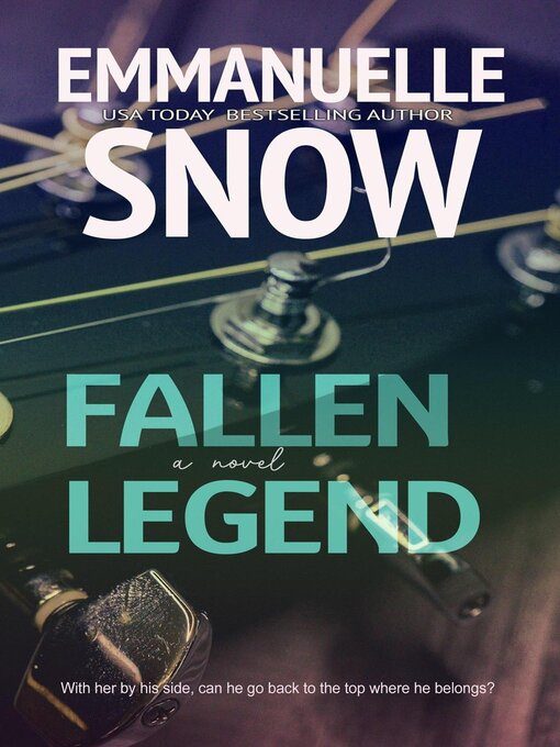 Title details for Fallen Legend by Emmanuelle Snow - Wait list